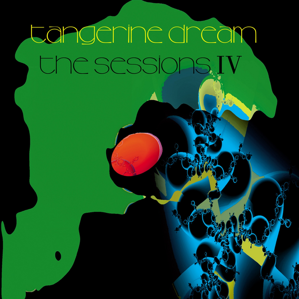 Tangerine Dream - The Sessions IV