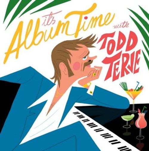 Terje, Todd - Its Album Time