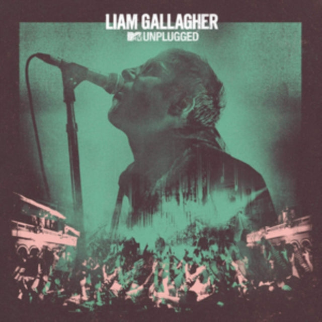 Gallagher, Liam - Mtv Unplugged