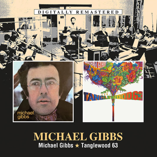 Gibbs, Michael - Michael Gibbs / Tanglewood 63