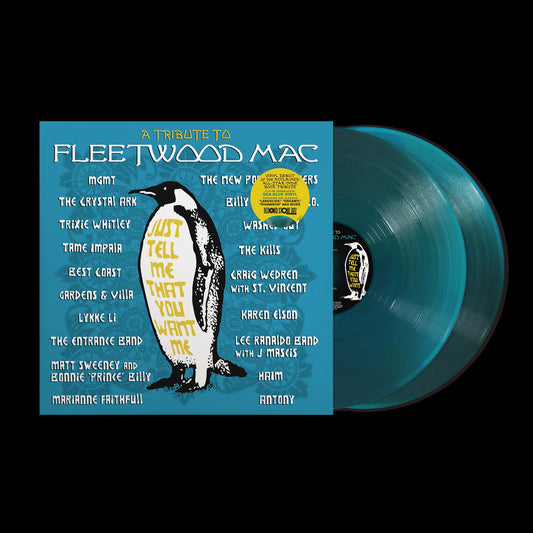 Just Tell Me You Love Me: A Tribute To Fleetwood Mac (RSD 2026) - Various Artists (RSD 2026)