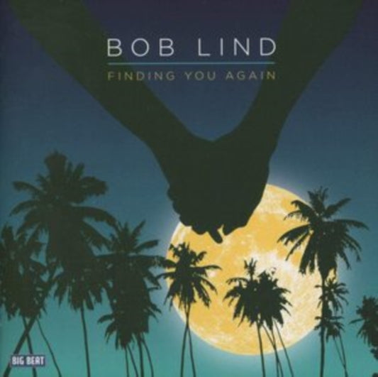 Lind, Bob - Finding You Again