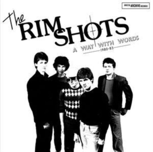 Rimshots, The - A Way With Words (1980-1983)