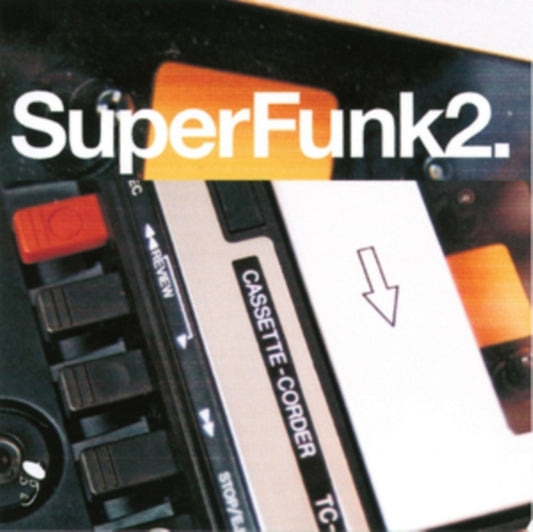 Super Funk Volume 2 - Super Funk Volume 2