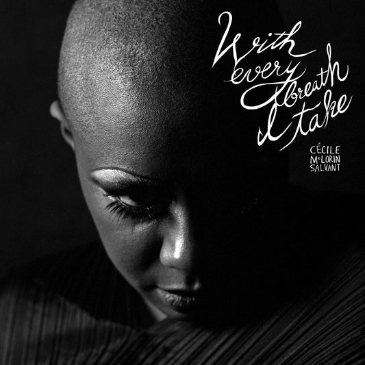 McLorin Salvant, Cecile - With Every Breath I Take
