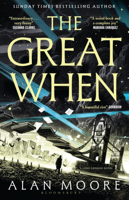 Moore, Alan - The Great When: A Long London Novel
