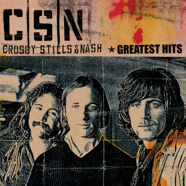 Crosby, Stills & Nash - Greatest Hits (2023 Reissue)