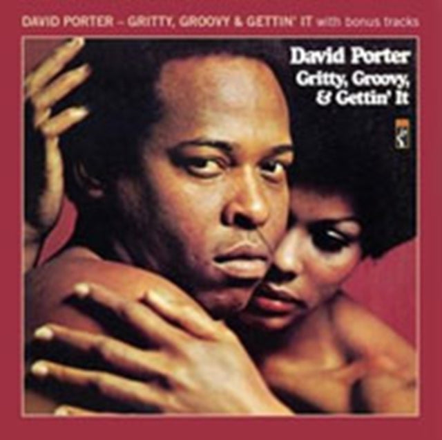 Porter, David - Gritty, Groovy, & Gettin' It...And More