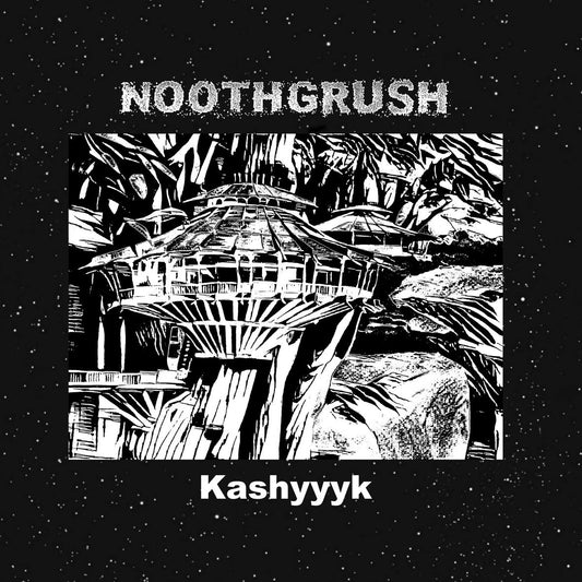 Noothgrush - Kashyyk (30th Anniversary Reissue)