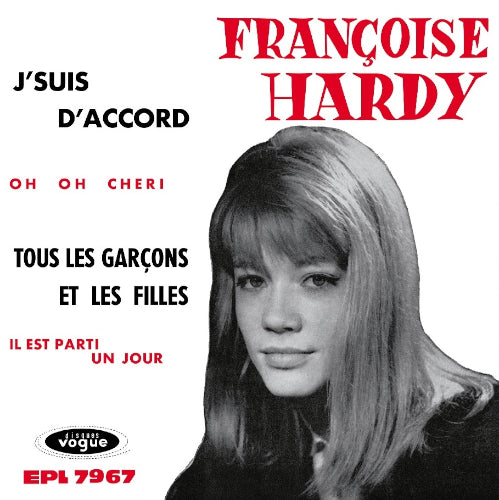 Hardy, Francoise - J'suis d'accord / Tous les garçons et les filles de mon âge (RSD 2026)