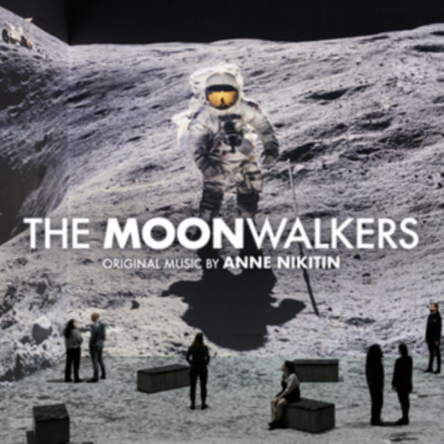 Moonwalkers Ost, The - Original Music Composed By Anne Nikitin