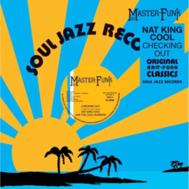 Nat King Cool & The Cool Runners - Checking Out (2024 Reissue)