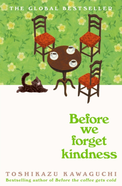 Kawaguchi, Toshikazu - Before We Forget Kindness