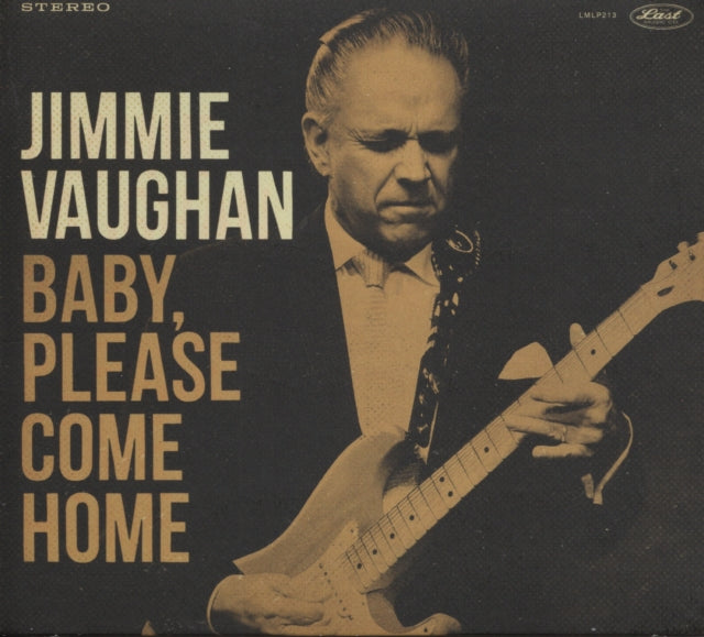 JIMMIE VAUGHAN - BABY PLEASE COME HOME