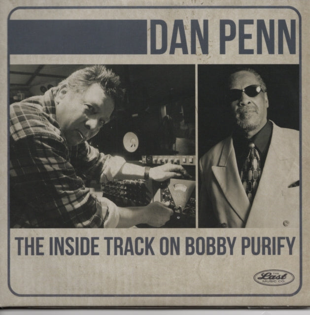 Penn, Dan - The Inside Track On Bobby Purify