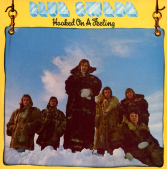 Blue Swede - Hooked On A Feeling (2024 Repress)