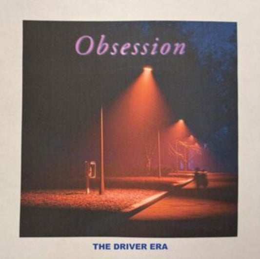 Driver Era, The - Obsession