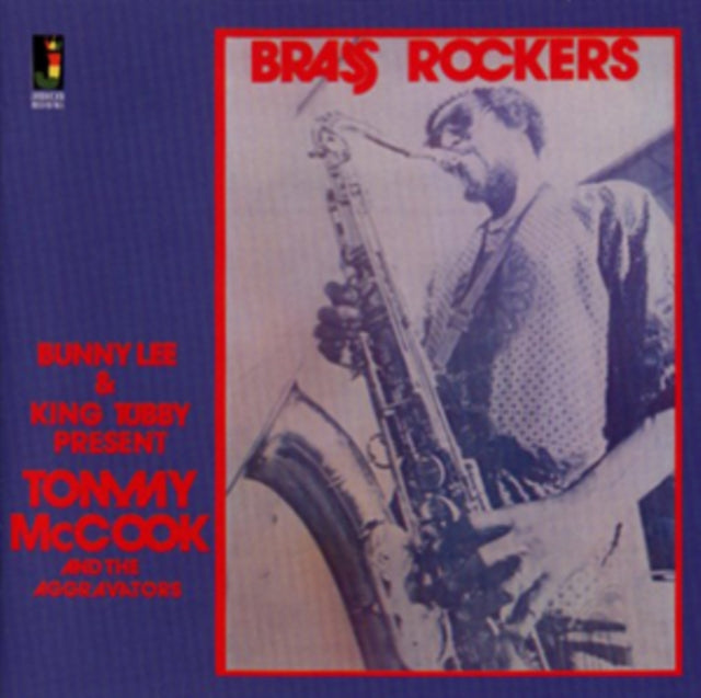 Lee, Bunny & King Tubby - Brass Rockers (2024 Reissue)