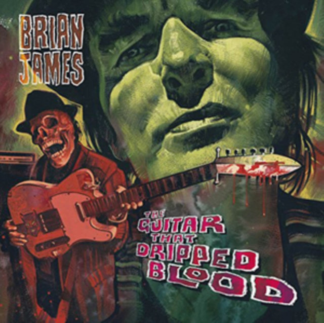 James, Brian (The Damned) - The Guitar That Dripped Blood