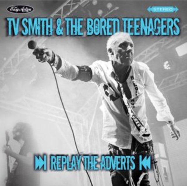 Tv Smith & The Bored Teenagers - ¼Replay The Adverts»