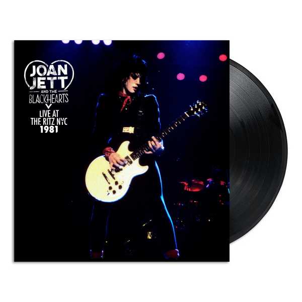Jett, Joan & the Blackhearts - Live At The Ritz NYC 1981
