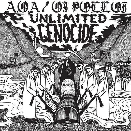 A.O.A / Oi Polloi - Unlimited Genocide (2026 Reissue)