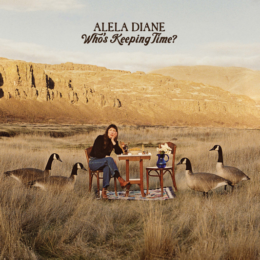 Diane, Alela - Who’s Keeping Time?