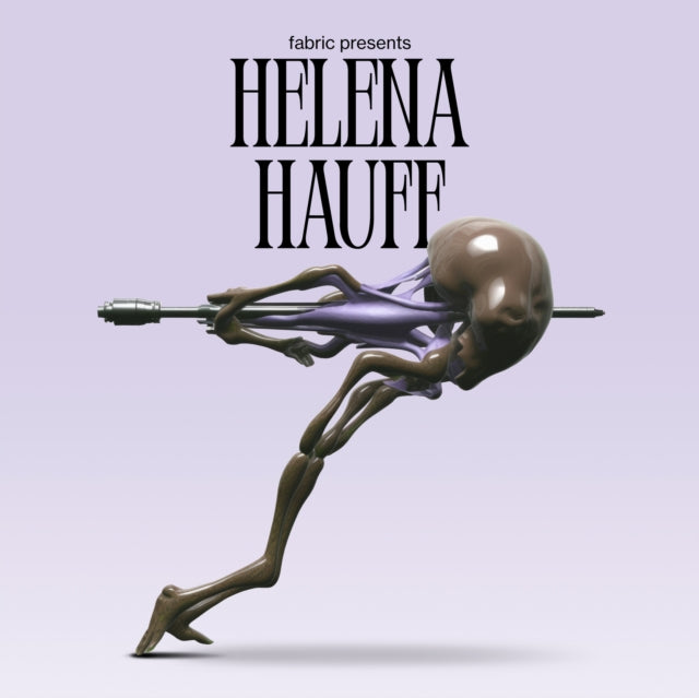 Hauff, Helena - Fabric Presents: Helena Hauff (Various Artists)