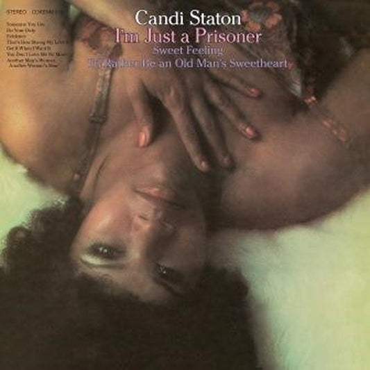 Staton, Candi - I'm Just A Prisoner