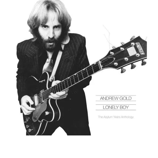 Gold, Andrew - Lonely Boy: The Asylum Years Anthology (2026 Repress)