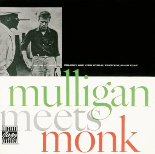 Mulligan, Gerry and Thelonious Monk - Mulligan Meets Monk (Rsd 25)