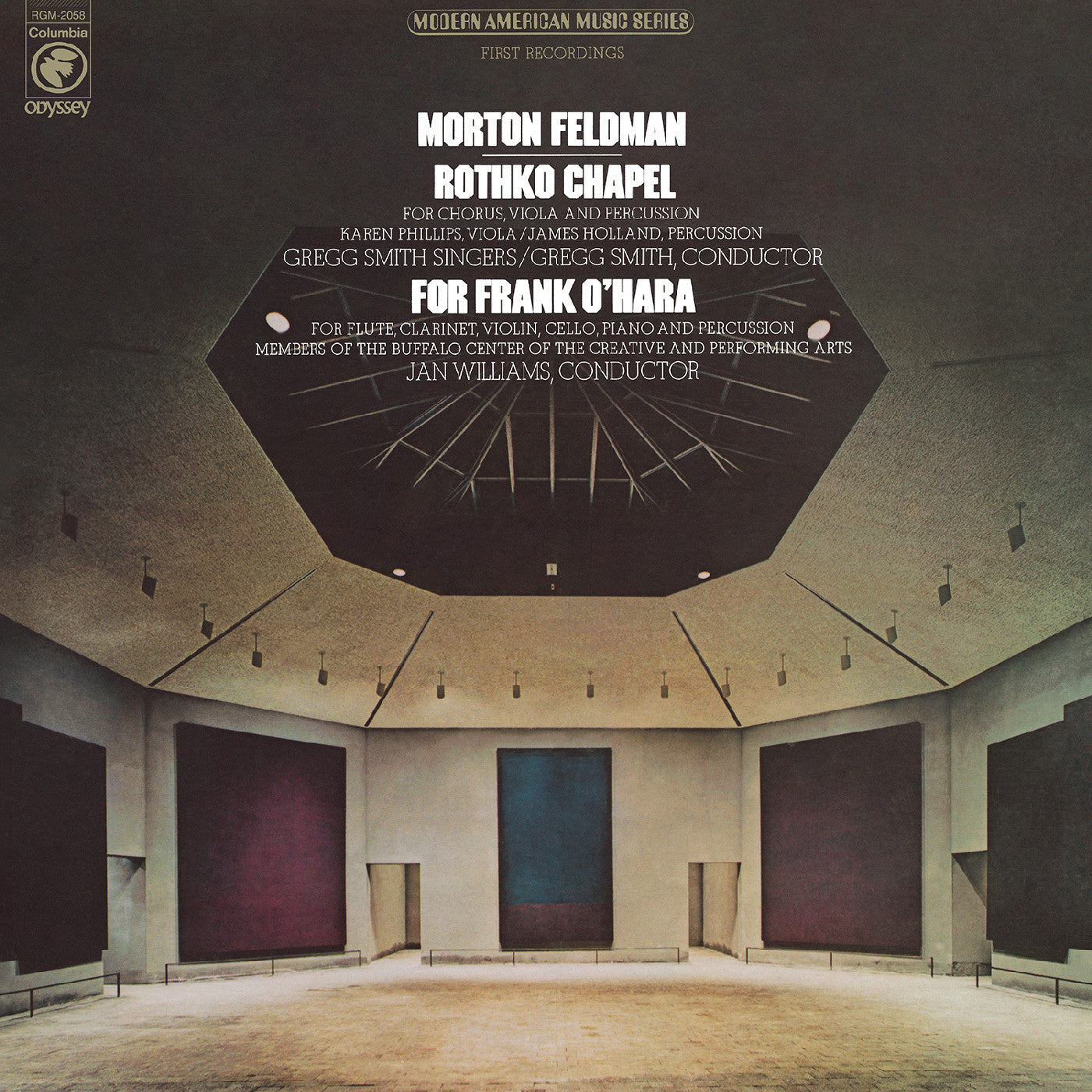 Feldman, Morton - Rothko Chapel/For Frank O'Hara (50th Anniversary Edition)