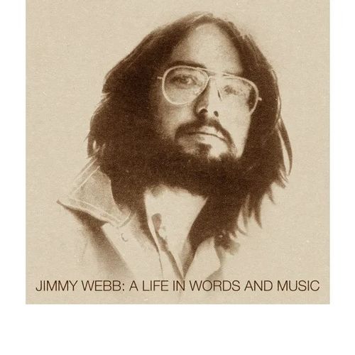 Webb, Jimmy - A Life In Words And Music - The Reprise Seventies