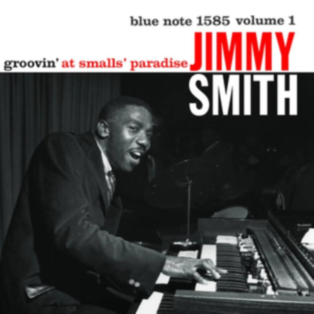 Smith, Jimmy - Groovin' At Smalls Paradise