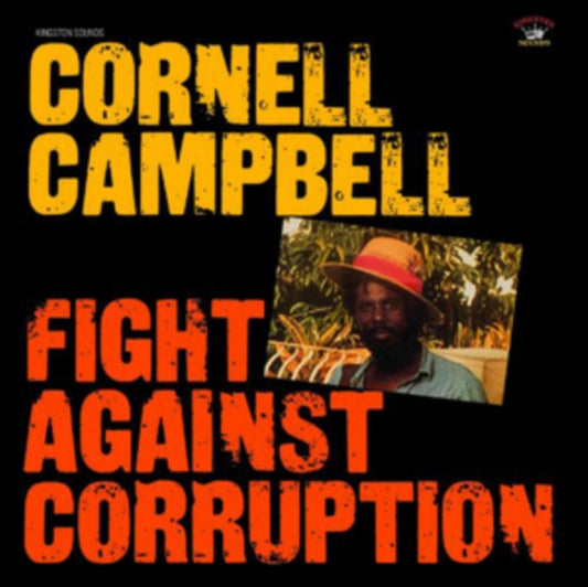 Campbell, Cornell - Fight Against Corruption (2025 Reissue)