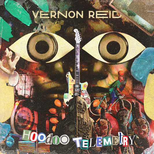 Reid, Vernon - Hoodoo Telemetry