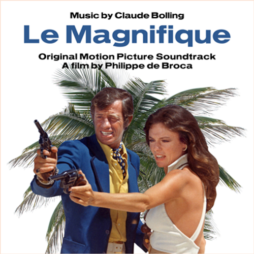 Le Magnifique (OST) - Music By Claude Bolling (2024 Reissue)