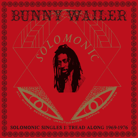 Wailer, Bunny Tuff Gong All Stars, The Wailers & Solomonic All Stars - Solomonic Singles, Pt. 1: Tread Along (1969-1976)