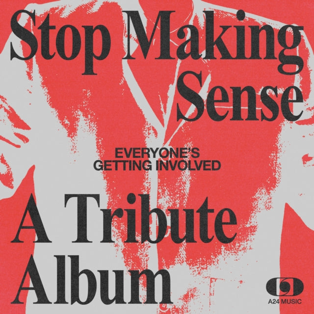 Everyone's Getting Involved: 'stop Making Sense' - A Tribute Album - Various Artists