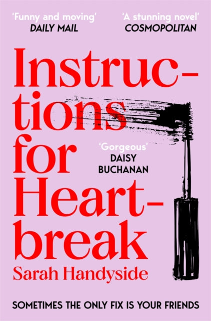 Handyside, Sarah - Instructions for Heartbreak