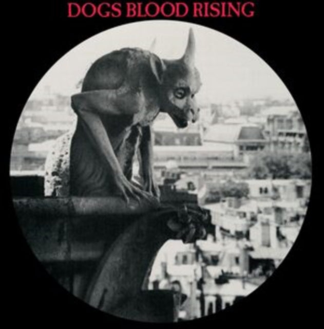 Current 93 - Dogs Blood Rising (2024 Reissue)