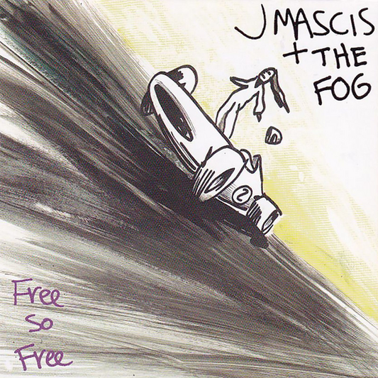 Mascis, J + The Fog - Free So Free (2026 Reissue)