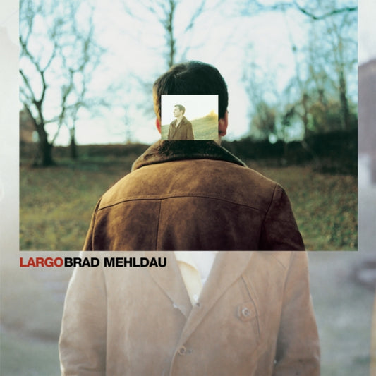 Mehldau, Brad - Largo (First Time On Vinyl!)