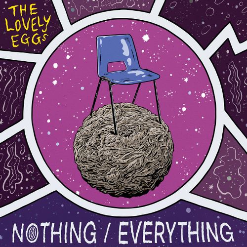 Lovely Eggs - Nothing/Everything