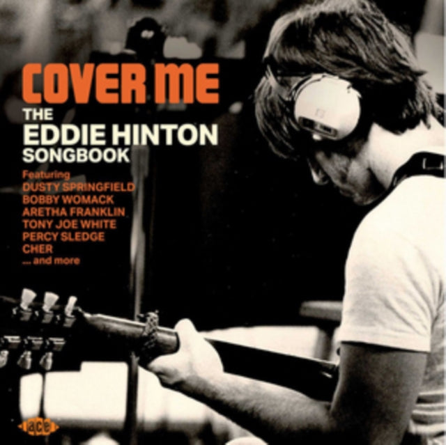 Cover Me : The Eddie Hinton Songbook - Cover Me : The Eddie Hinton Songbook
