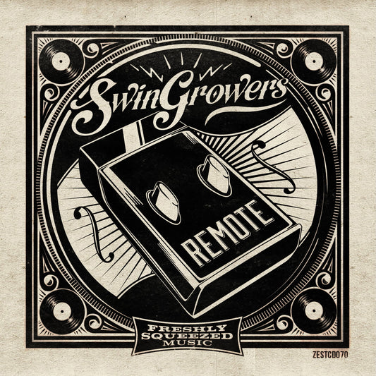 Swingrowers - Remote (10th Anniversary Edition)