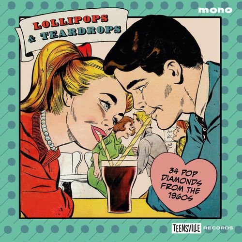 Lollipops & Teardrops (34 Pop Diamonds From The 1960's) - Various Artists