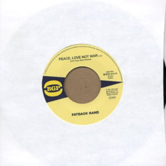 Fatback Band - Peace Love And Not War/Put It In