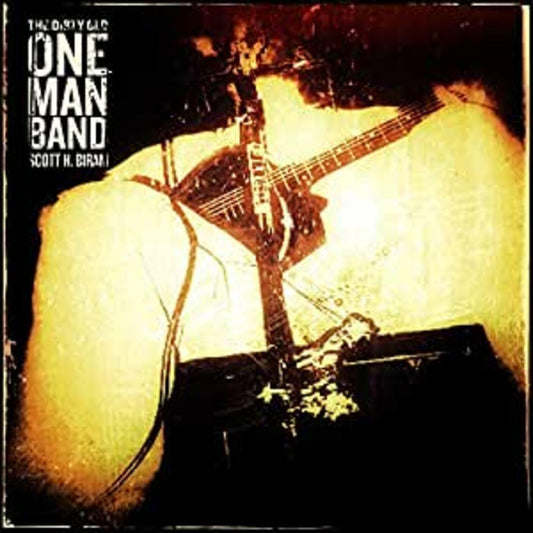 Biram, Scott H. - The Dirty Old One Man Band