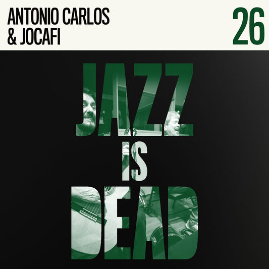 Carlos, Antonio & Jocafi, Adrian Younge, and Ali Shaheed Muhammad - Antonio Carlos & Jocafi JID026